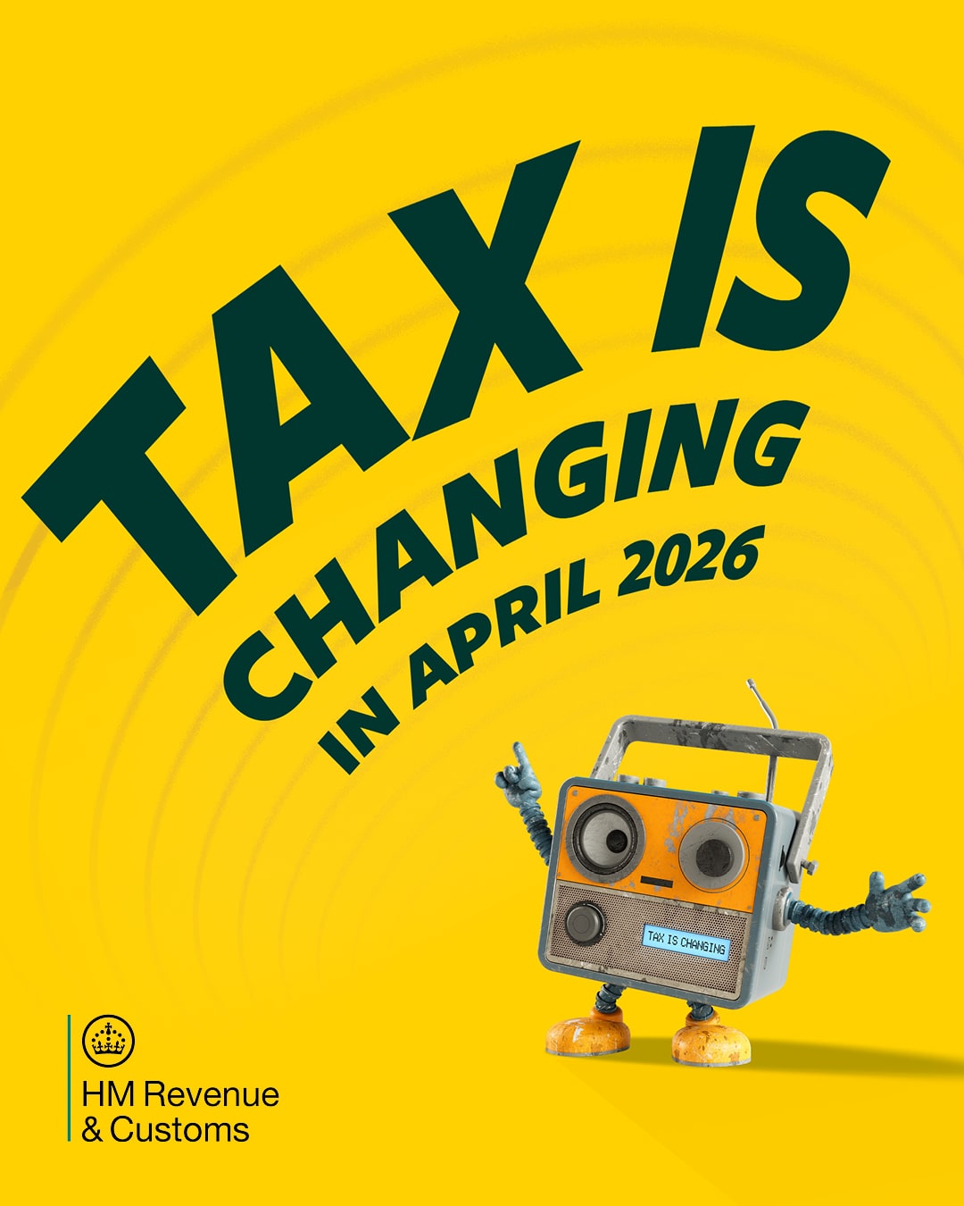 HMRC Making Tax Digital campaign - Tax is changing in April 2026